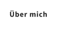 Über mich